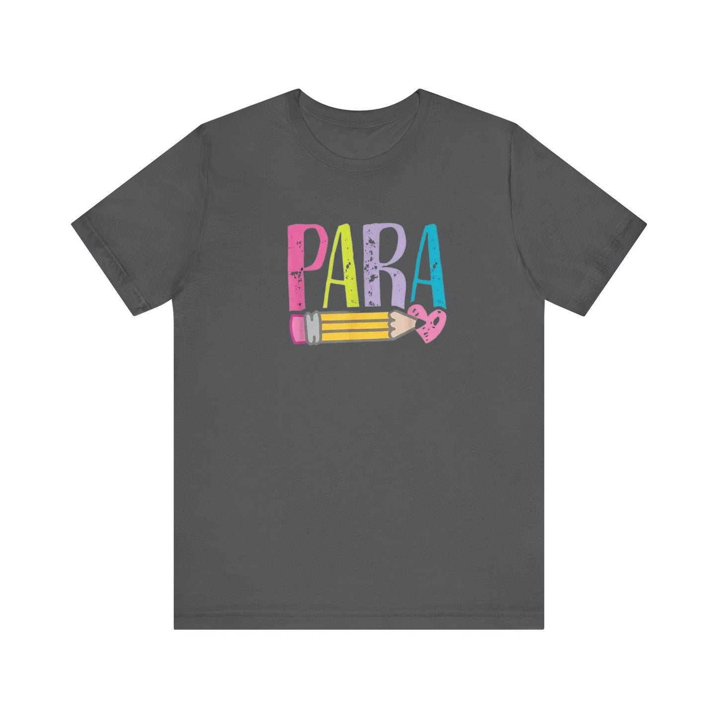 Para.  Paraprofessional Teacher Appreciation Tee, Gift for Educators, Cute Funny T-Shirt, Back to School Apparel, Classroom