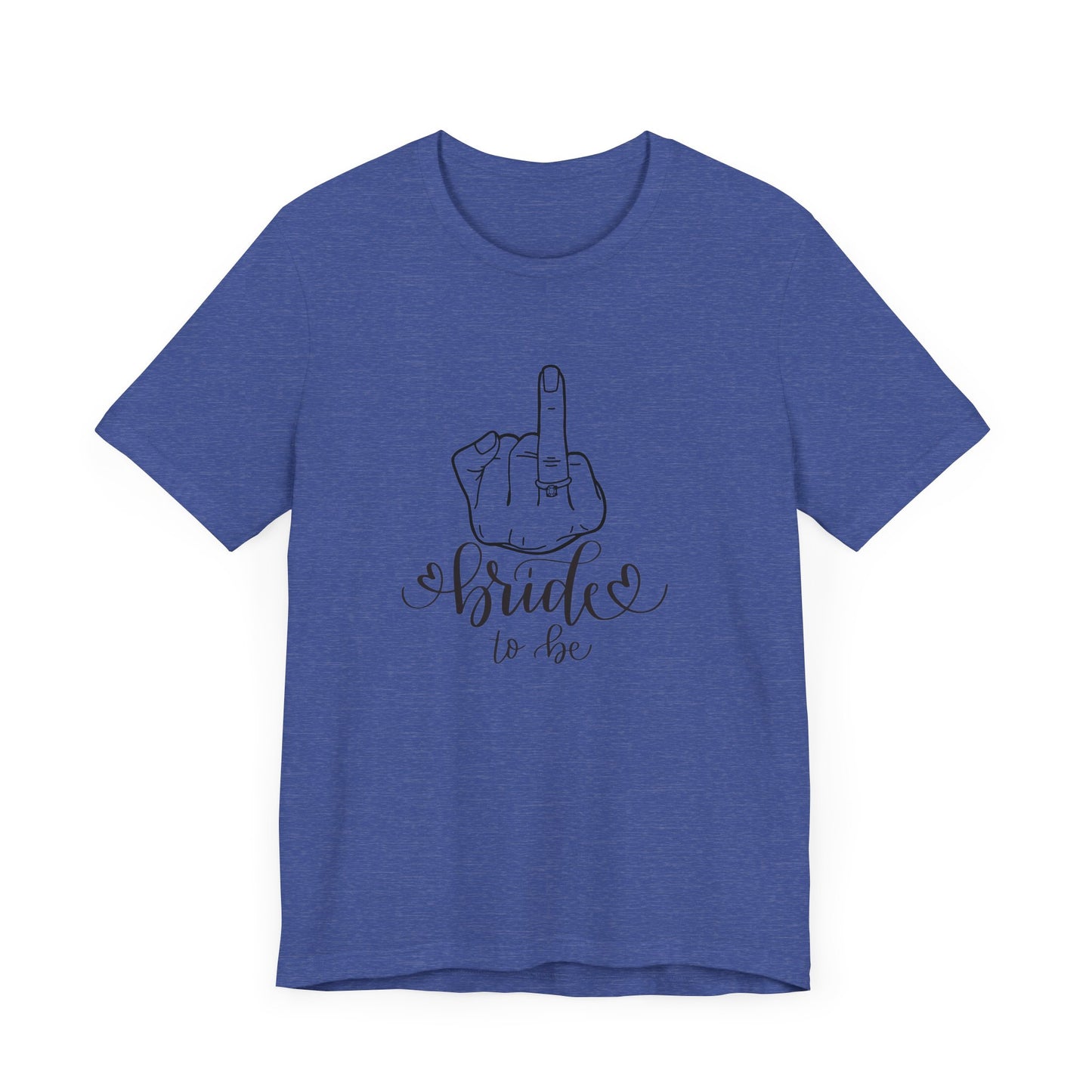 Bride to be, engagement , Short Sleeve Tee