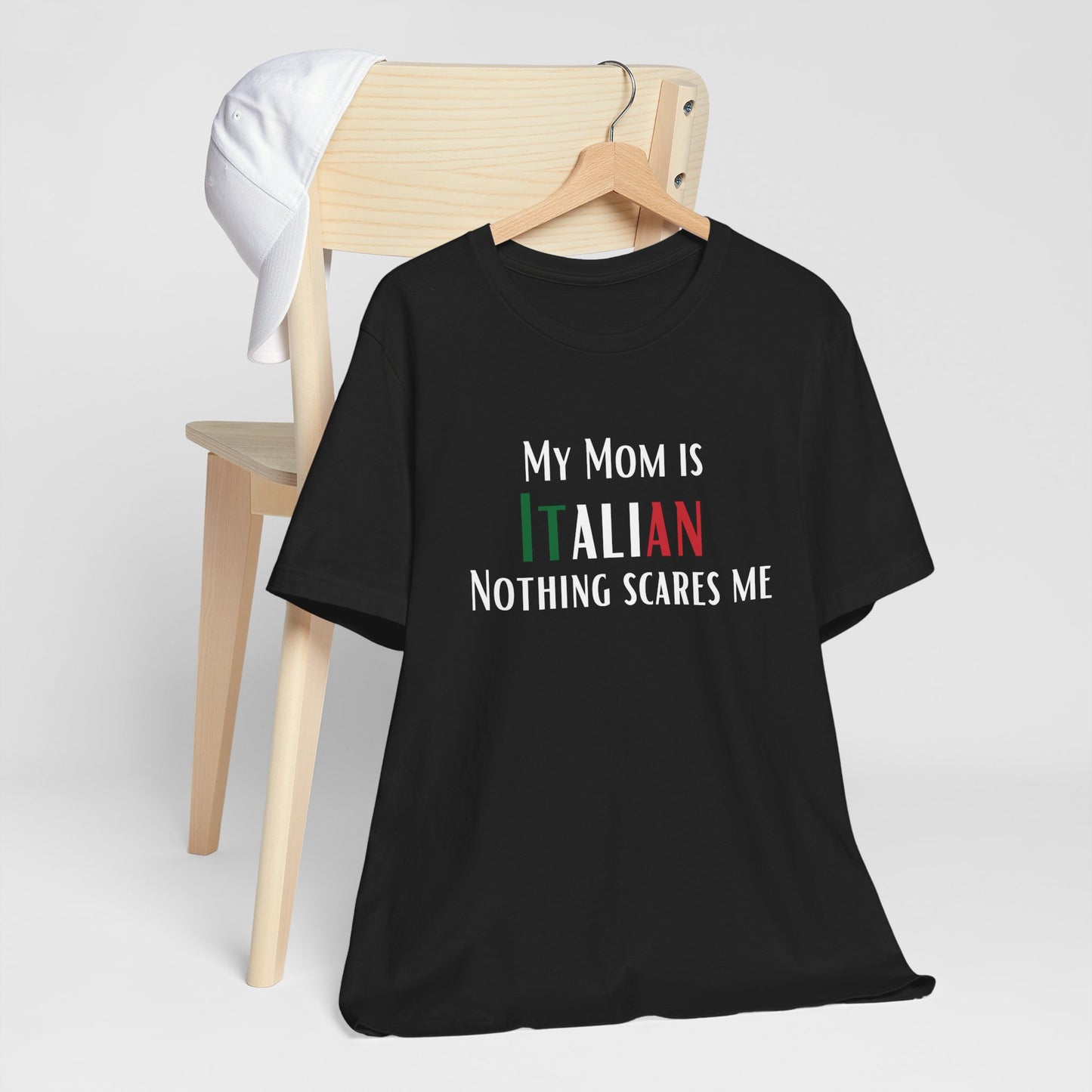 Italian mom, Unisex Jersey Tee Shirt, My mom is Italian Nothing Scares Me Gift, Funny Husband Gift, Italian Pride T-Shirt, Family Gift
