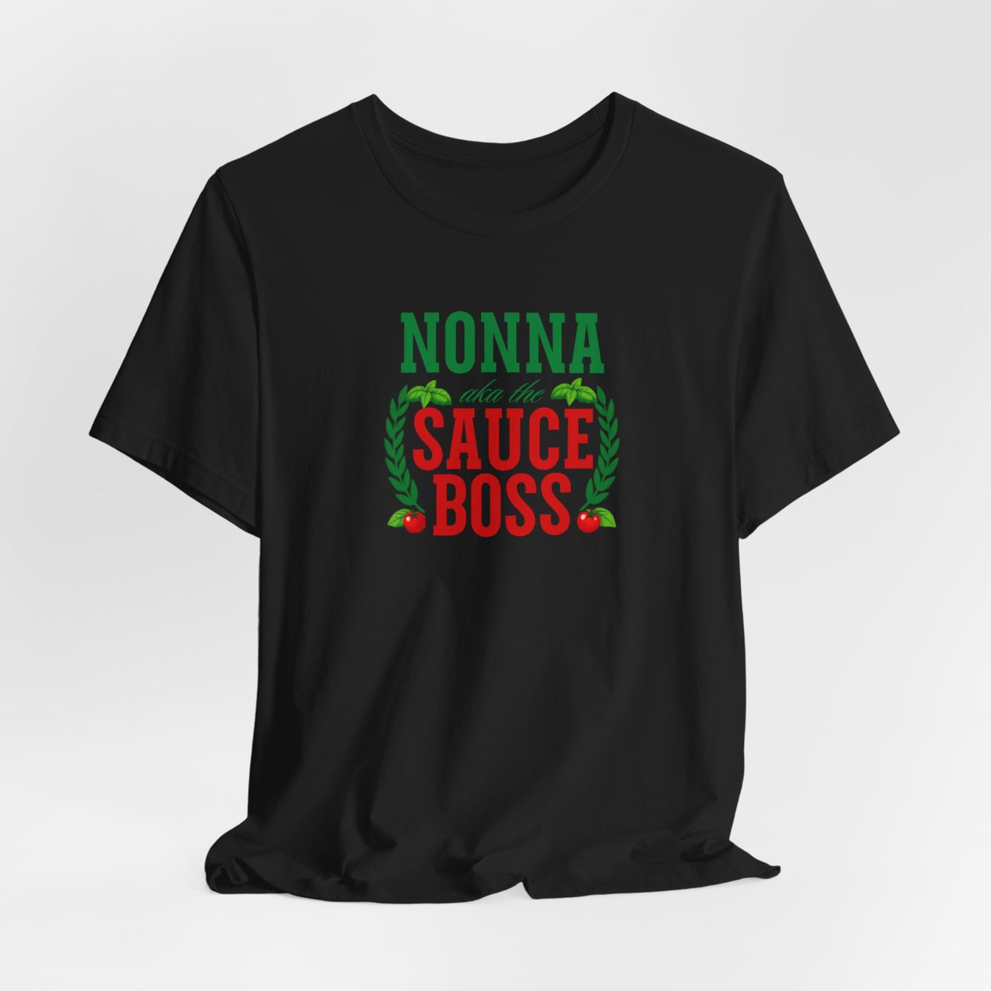 Nonna Sauce Boss Tee — Italian Grandma Cooking T-Shirt