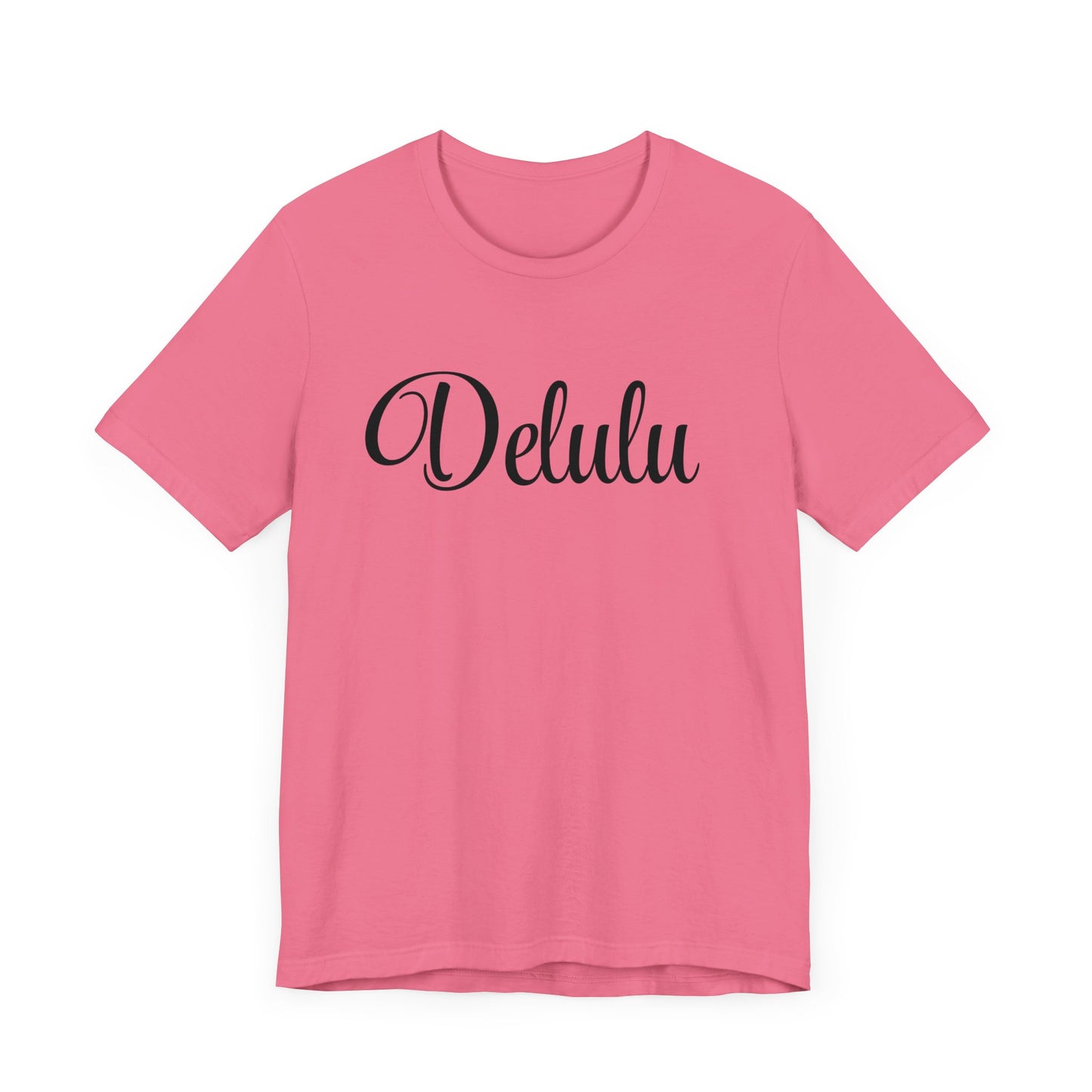 Delulu state of mind Unisex Jersey Short Sleeve Tee. Back to school shirt for middle school boys and girls