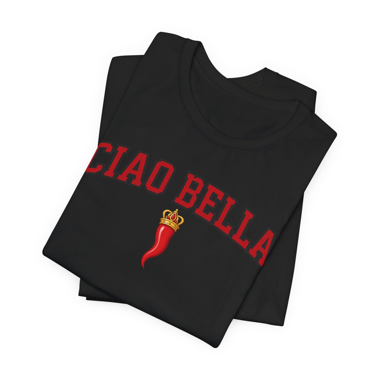 Ciao Bella T‑Shirt – Italian Chili Pepper Graphic Tee
