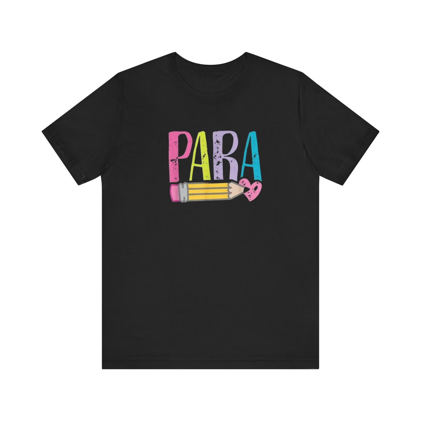 Para.  Paraprofessional Teacher Appreciation Tee, Gift for Educators, Cute Funny T-Shirt, Back to School Apparel, Classroom