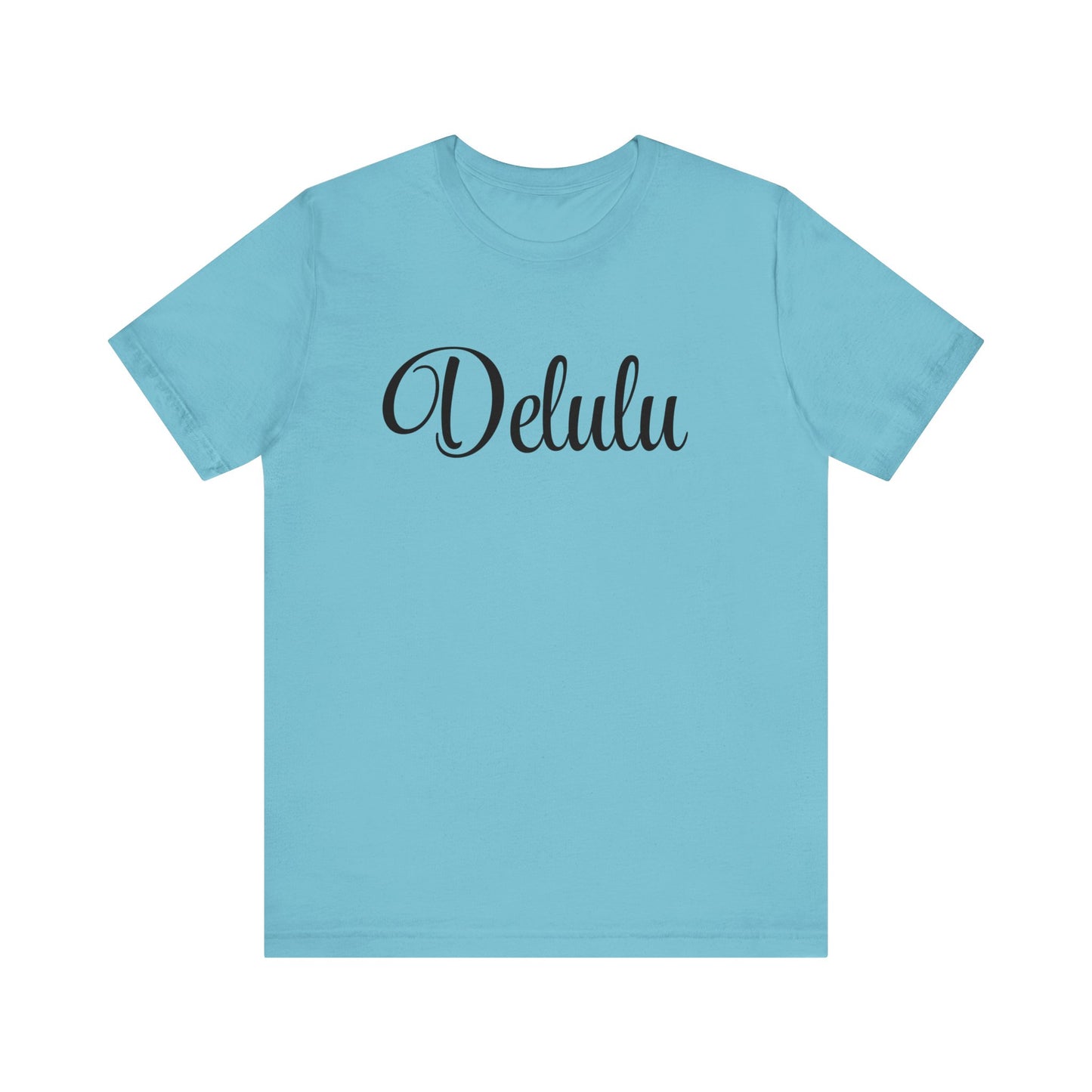 Delulu state of mind Unisex Jersey Short Sleeve Tee. Back to school shirt for middle school boys and girls