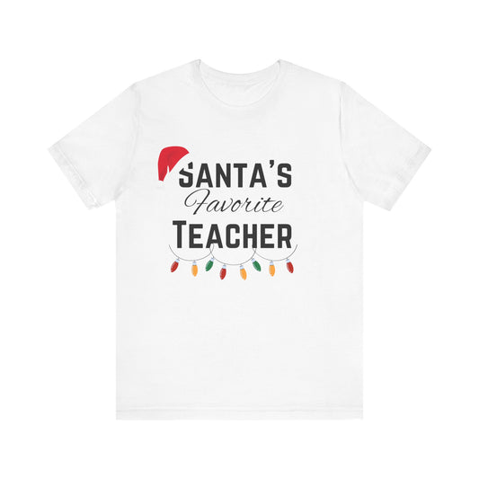 Santas favorite teacher, teacher shirt, gift for teacher, merry Christmas teacher ,express shipping , Short Sleeve Tee