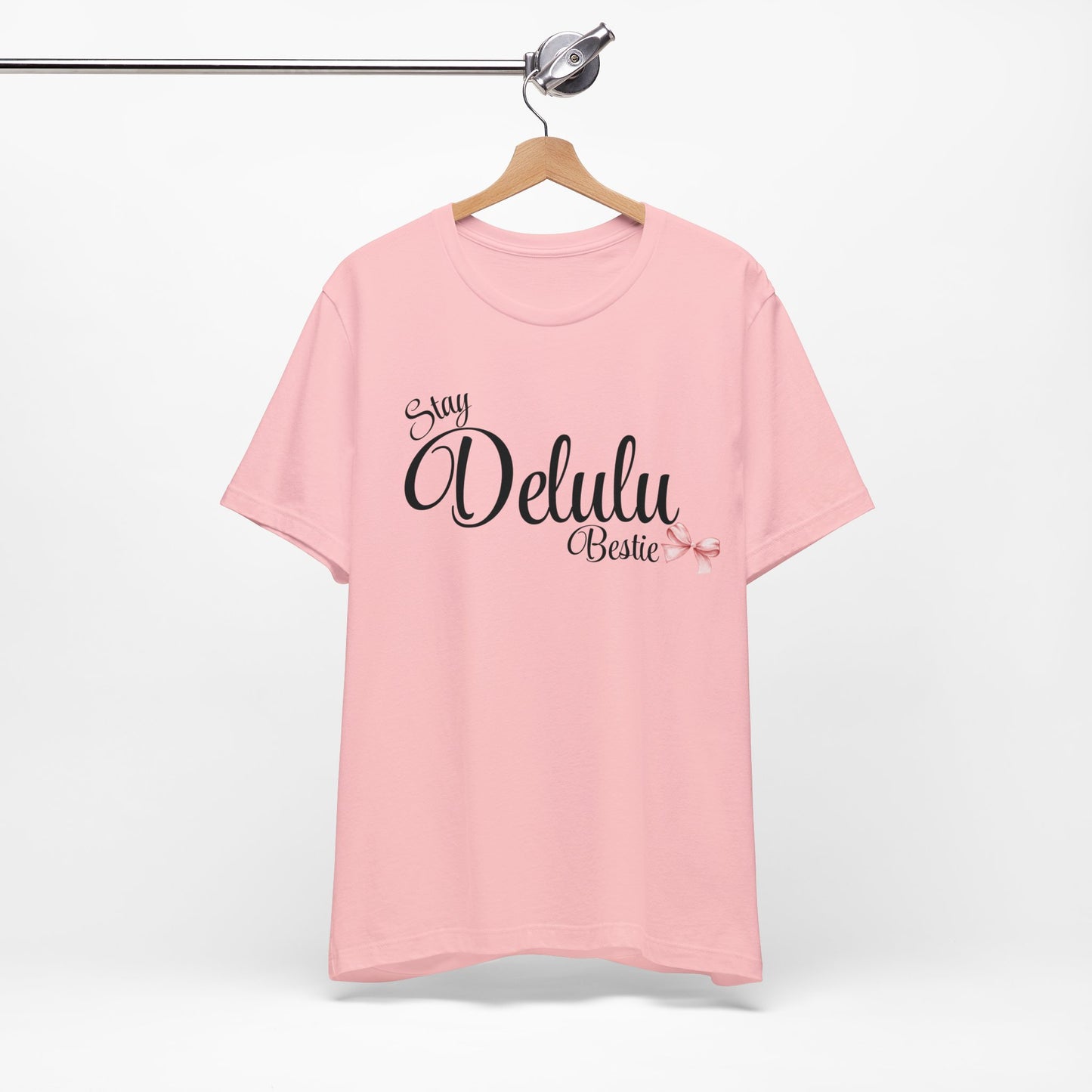Delulu state of mind Unisex Jersey Short Sleeve Tee. Back to school shirt for middle school best friend shirts, stay Delulu besties