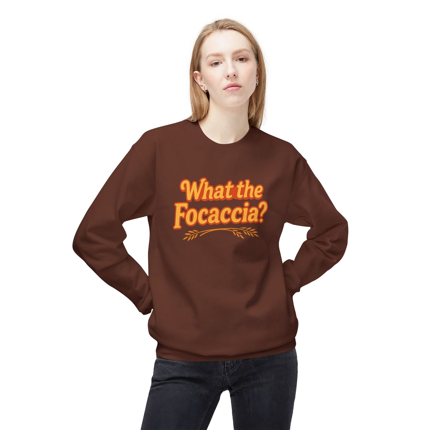 What the Focaccia? Funny Italian inspired Unisex Crewneck Sweatshirt,Funny Gift, Foodie Apparel, Casual Wear, Perfect for Baking Lovers