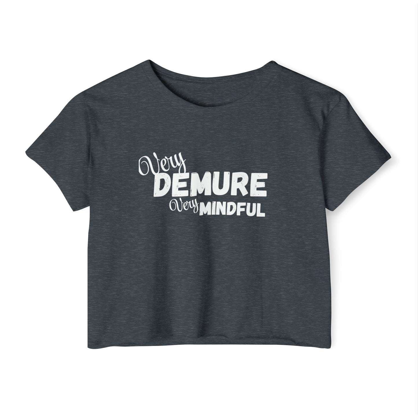 Very demure very mindful Crop Top shirt . Tik tok trend shirts for teens back to school birthdays and Christmas