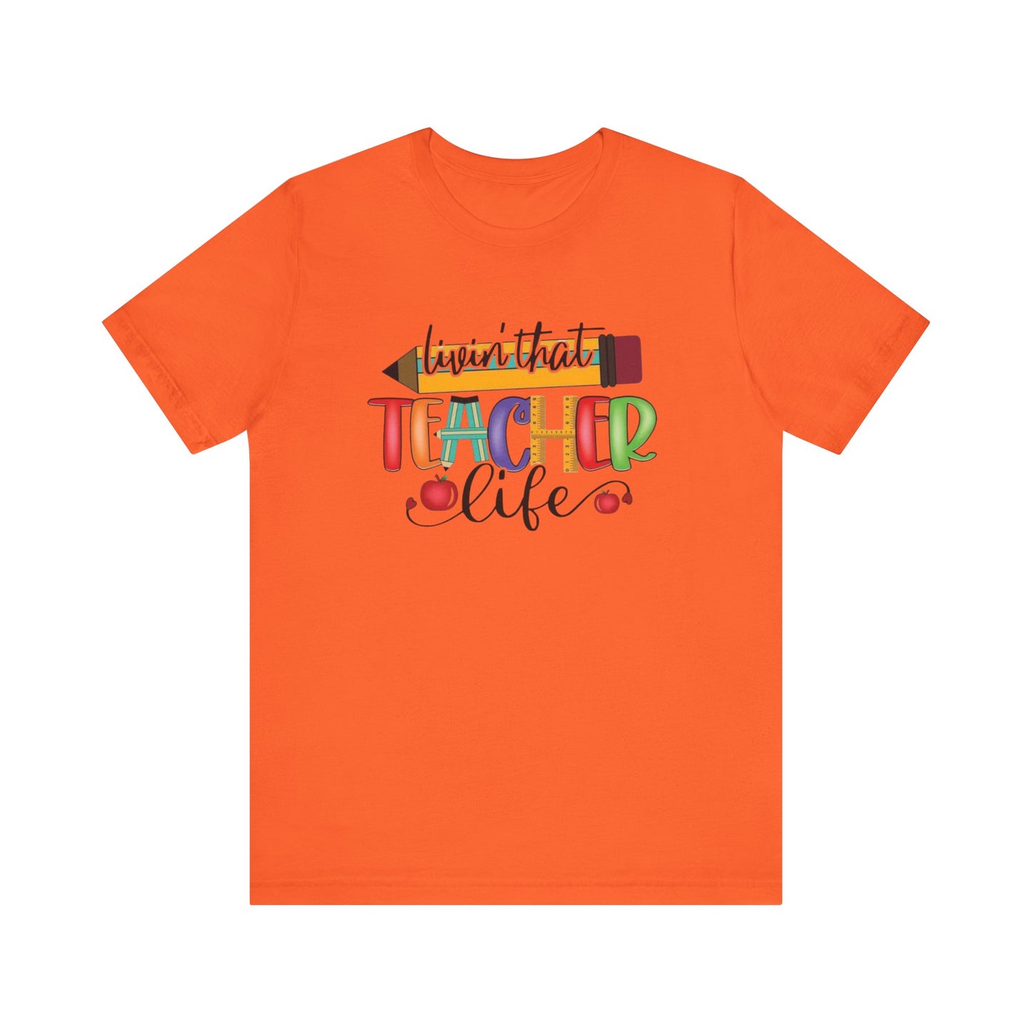 Teacher Life Unisex Jersey Tee, Fun Teacher Shirt, Back to School Gift, Classroom Apparel, Educator Pride T-shirt, Colorful Teacher Graphic