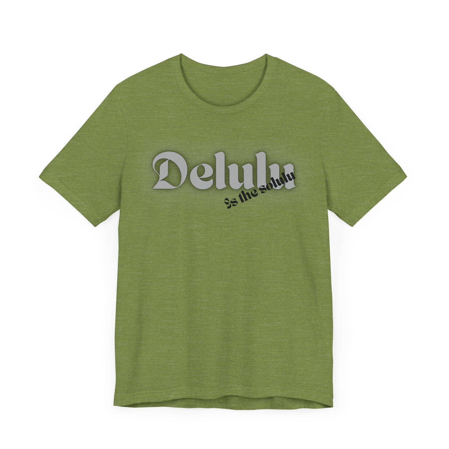 Delulu state of mind Unisex Jersey Short Sleeve Tee. Back to school shirt for middle school boys and girls