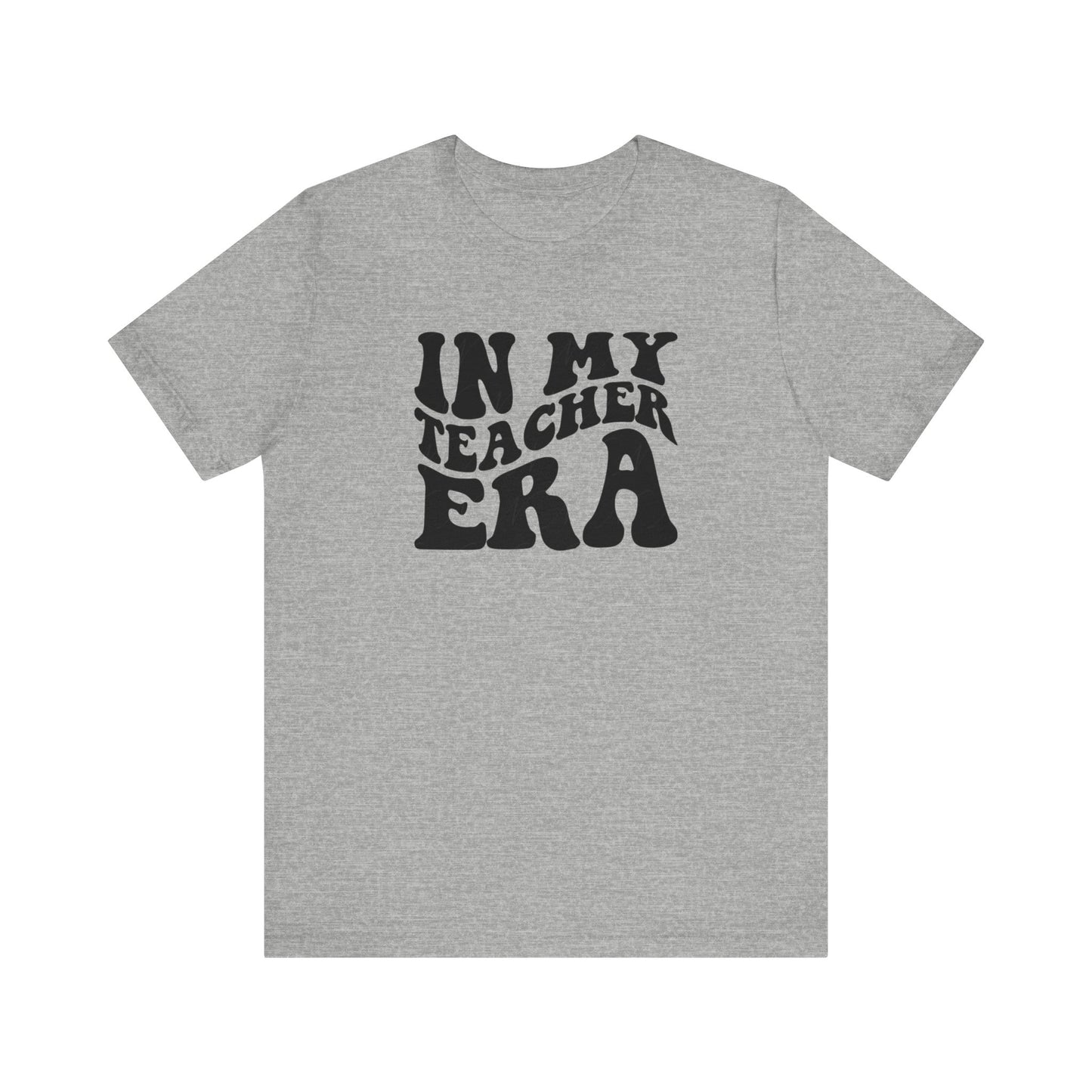 In my teaching era Unisex Jersey Short Sleeve Tee, #teacherlife shirt for men and women teachers