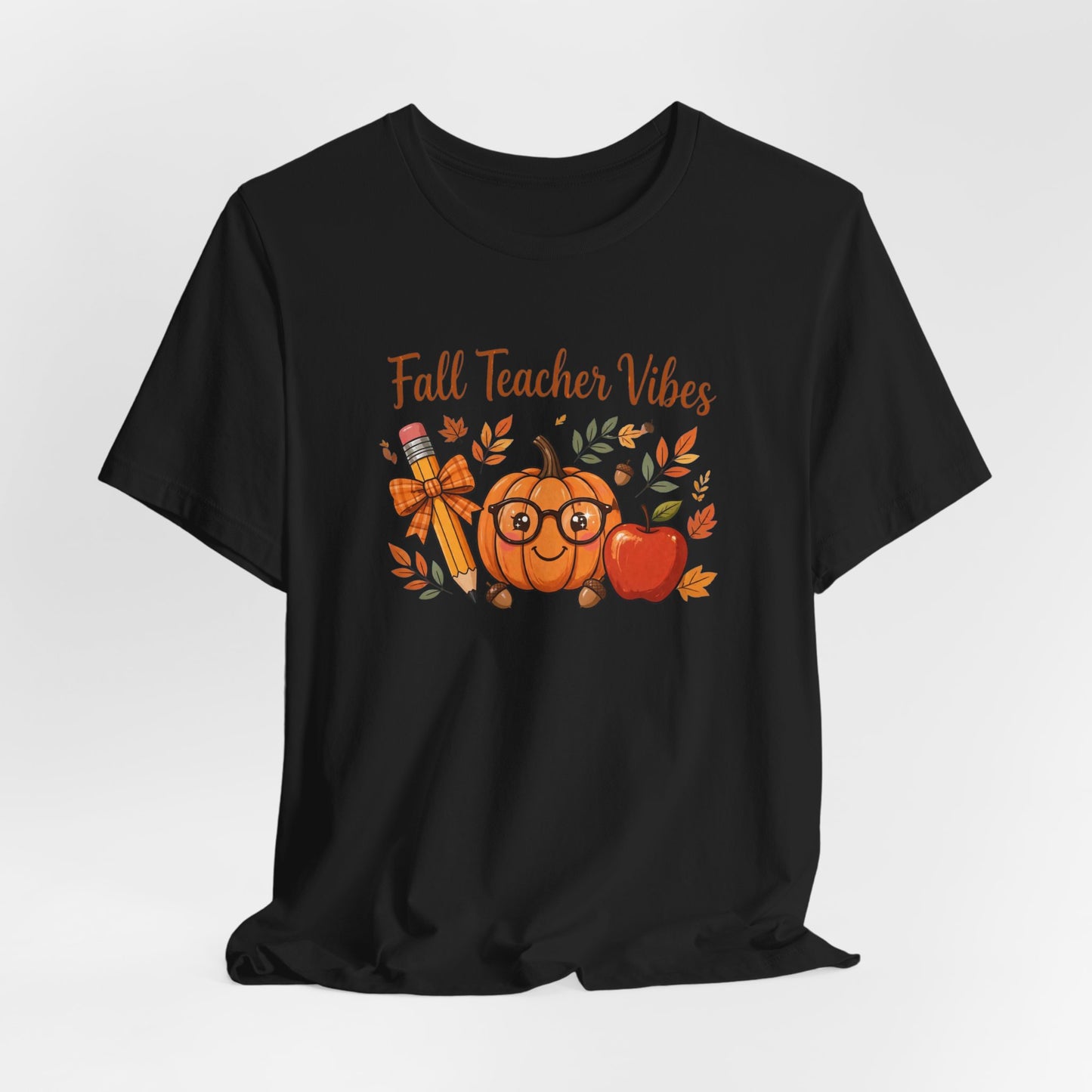 Fall Teacher Vibes T-Shirt — Cute Pumpkin & Apple Autumn Tee for Educators