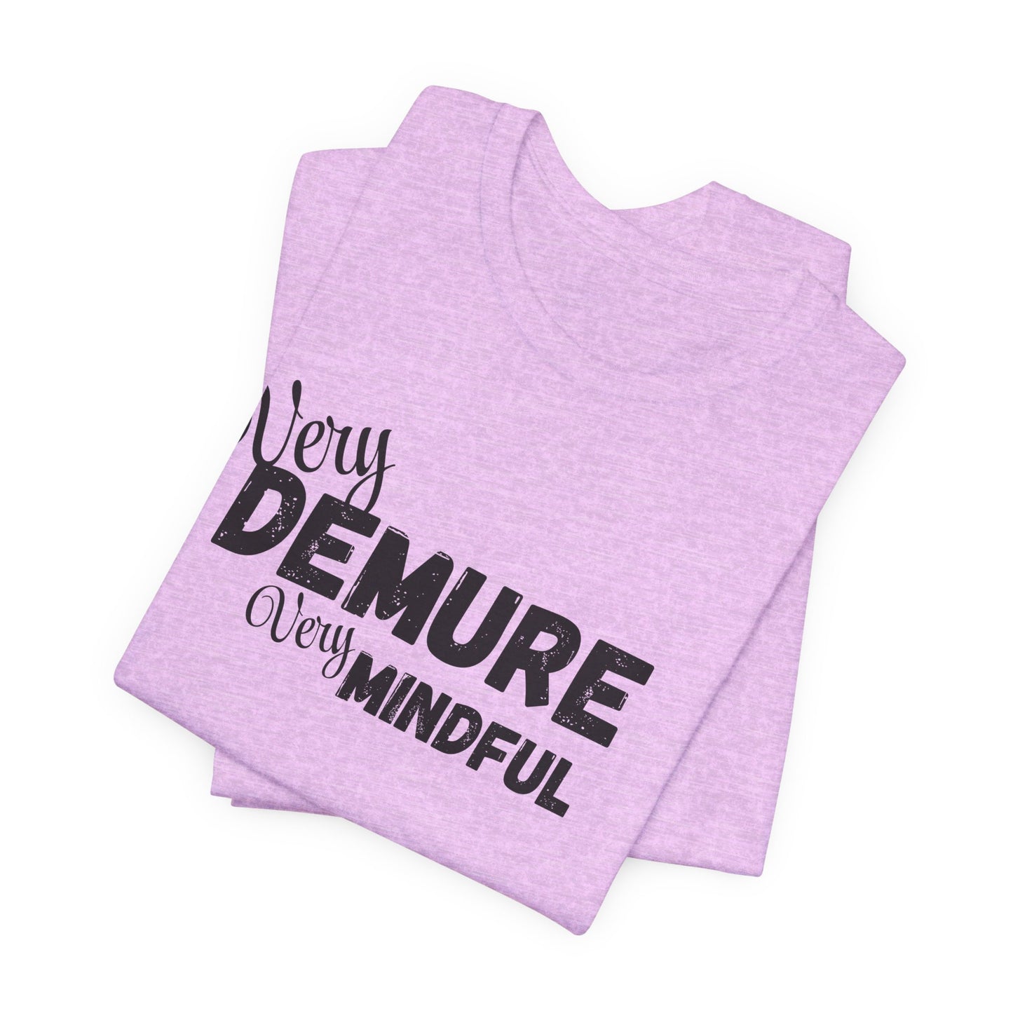 Very demure very mindful cutesy Short Sleeve Tee, tik tok trend shirt, perfect for back to school teen birthdays and Christmas