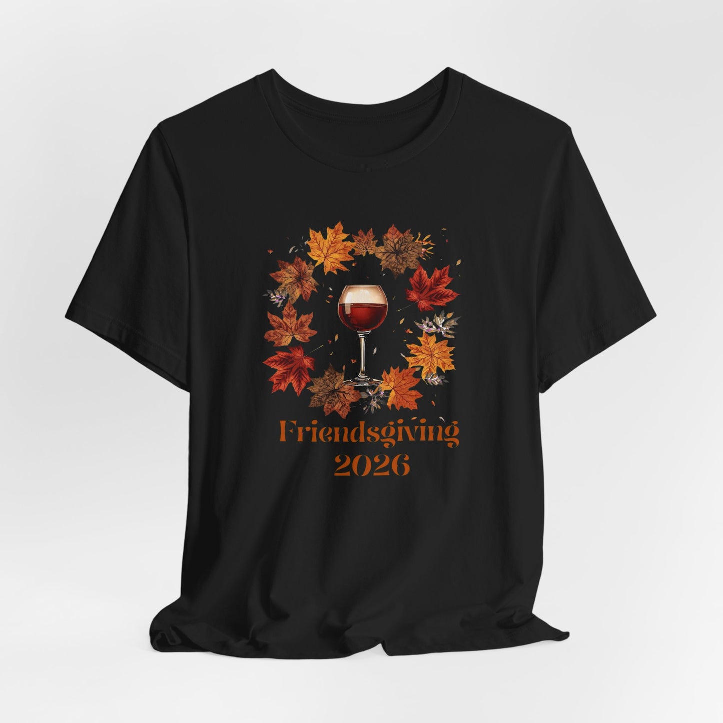 Friendsgiving 2026 Tee — Wine Glass & Autumn Leaves Shirt