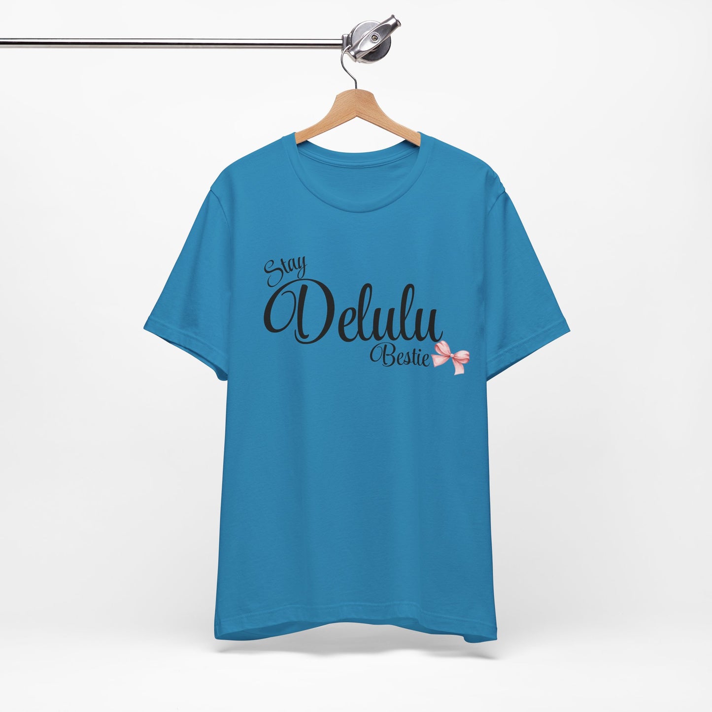 Delulu state of mind Unisex Jersey Short Sleeve Tee. Back to school shirt for middle school best friend shirts, stay Delulu besties