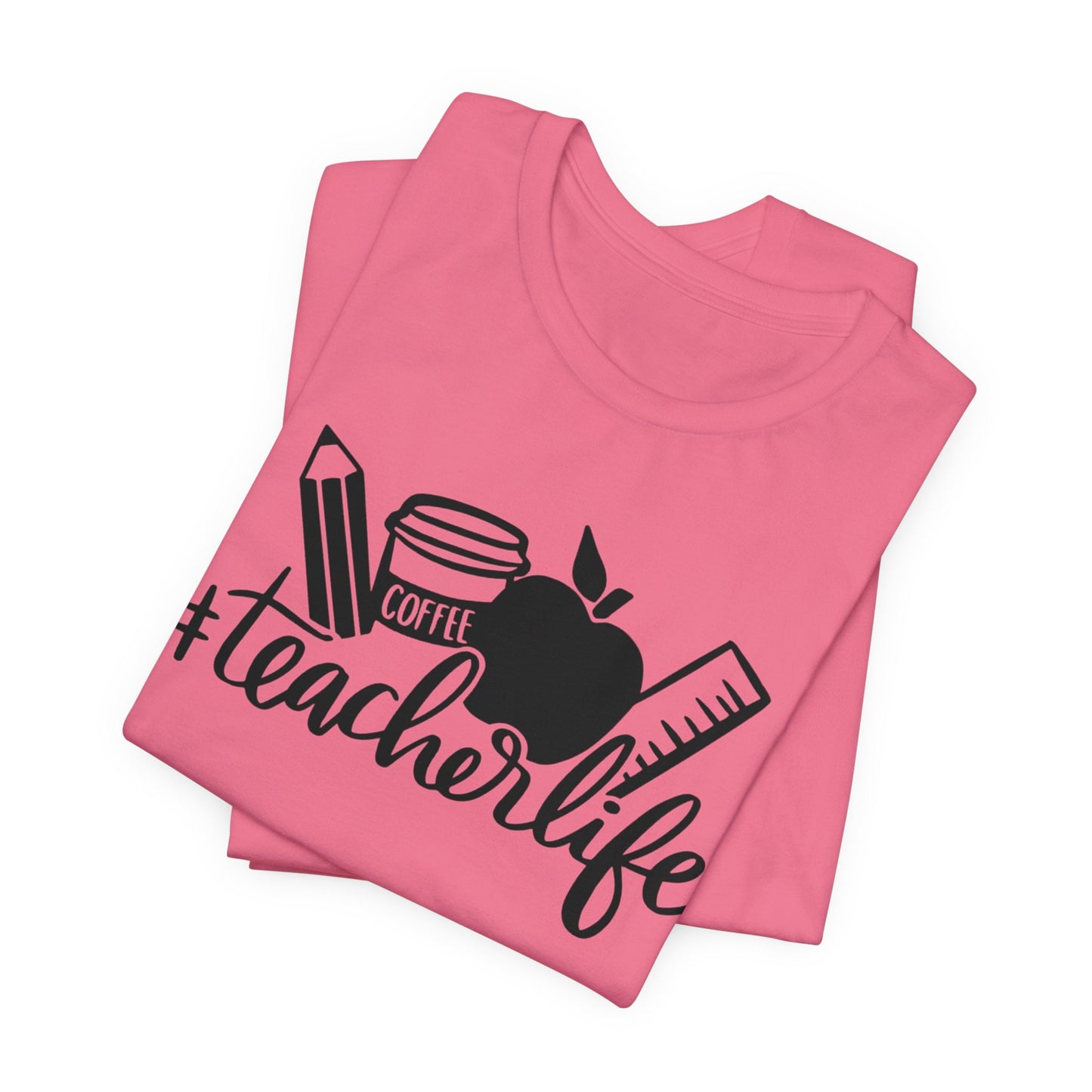 Teachers life Unisex Jersey Short Sleeve Tee, #teacherlife shirt for men and women teachers