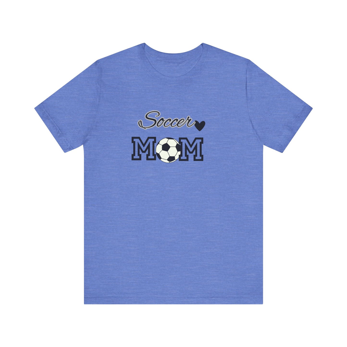 Soccer mom, mom , Soccer, Mama , mother, Short Sleeve Tee