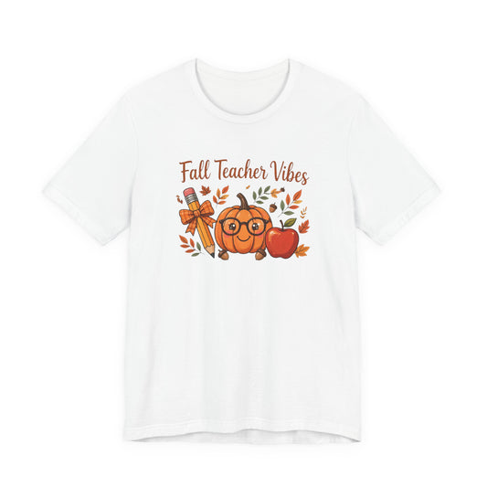 Fall Teacher Vibes T-Shirt — Cute Pumpkin & Apple Autumn Tee for Educators