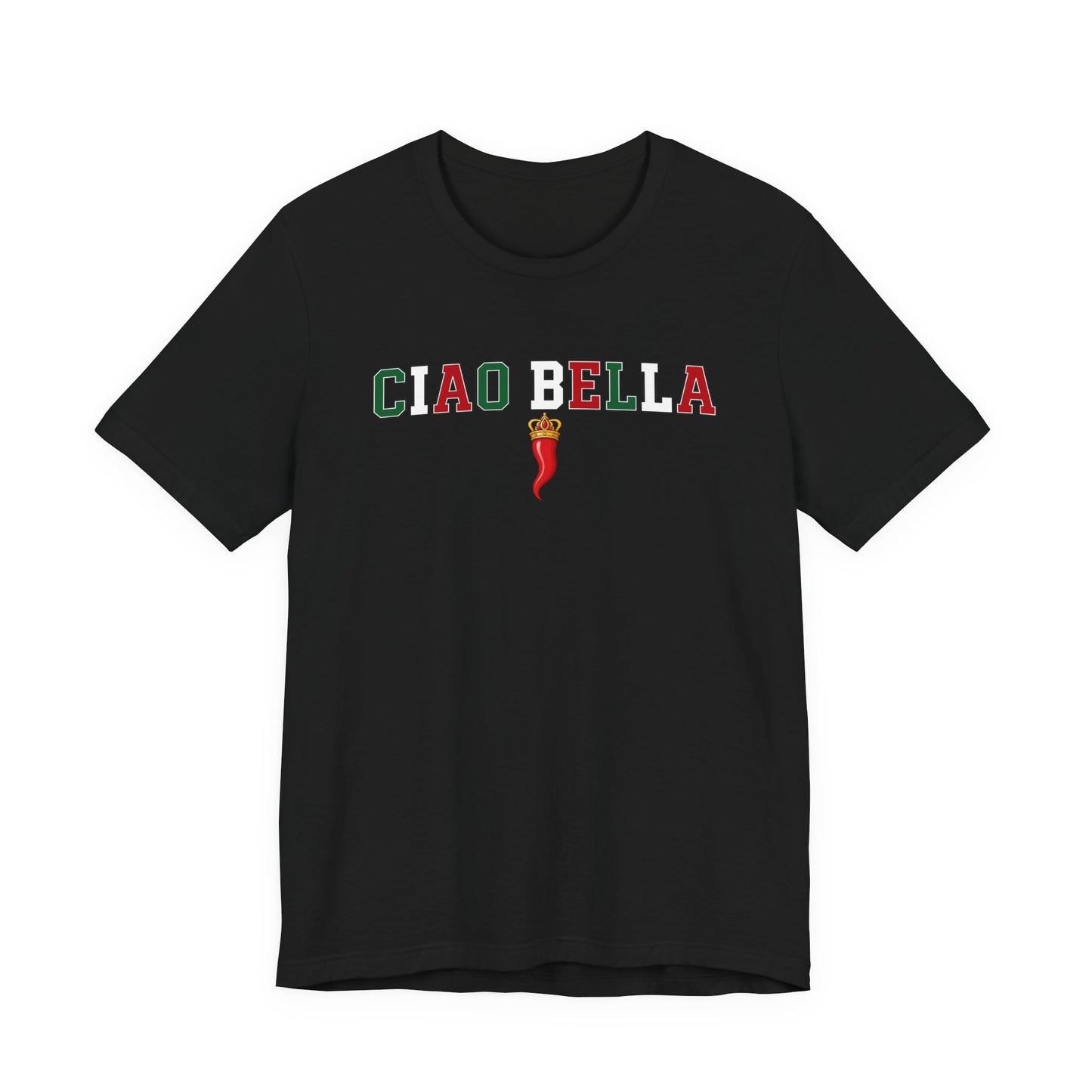 Ciao Bella T-Shirt — Italian Flag Lettering with Chili Pepper Graphic