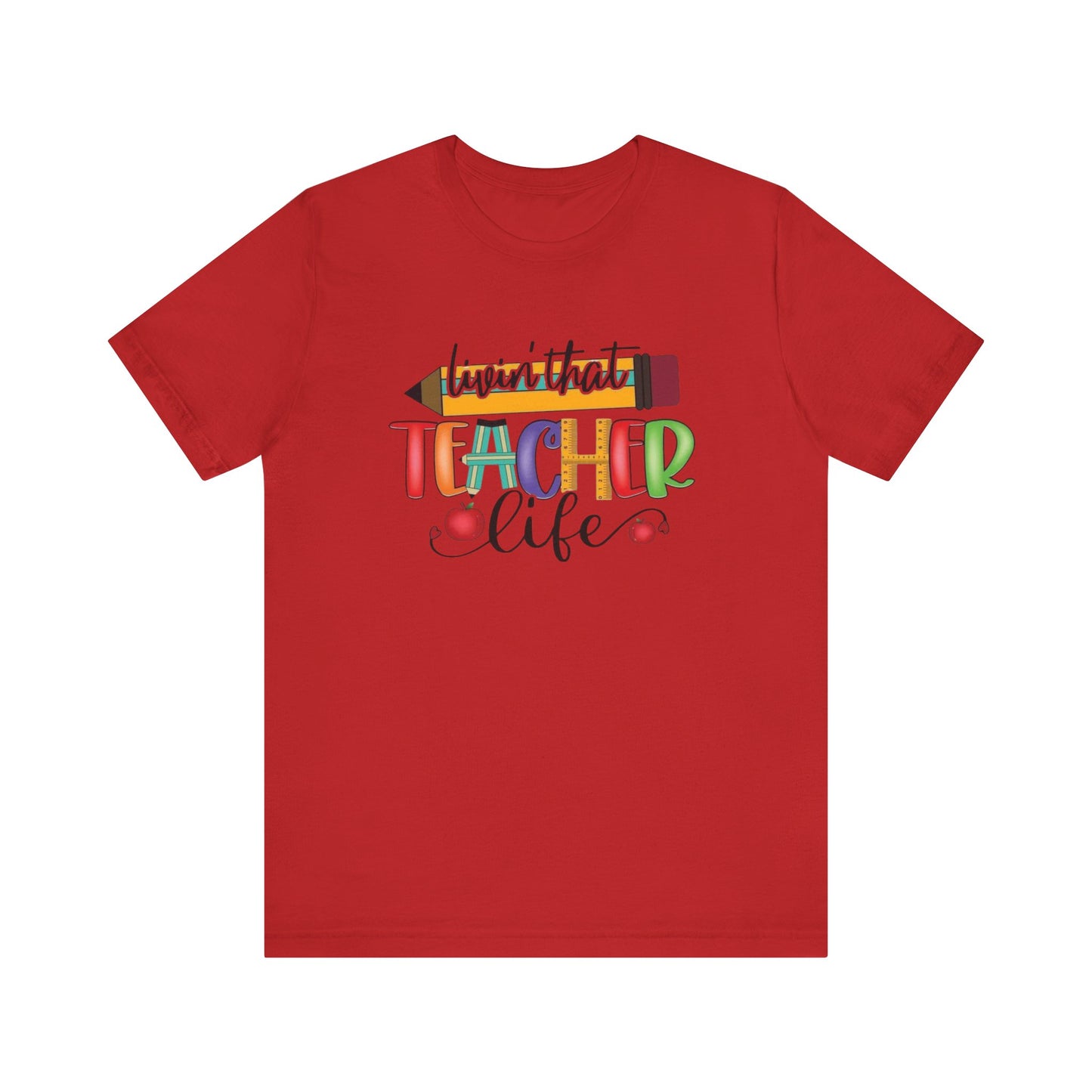 Teacher Life Unisex Jersey Tee, Fun Teacher Shirt, Back to School Gift, Classroom Apparel, Educator Pride T-shirt, Colorful Teacher Graphic