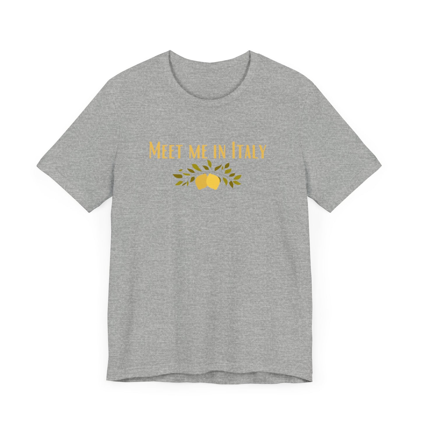 Meet me in Italy shirt-Italy is calling-great gift for Christmas and birthday-Italian summers
