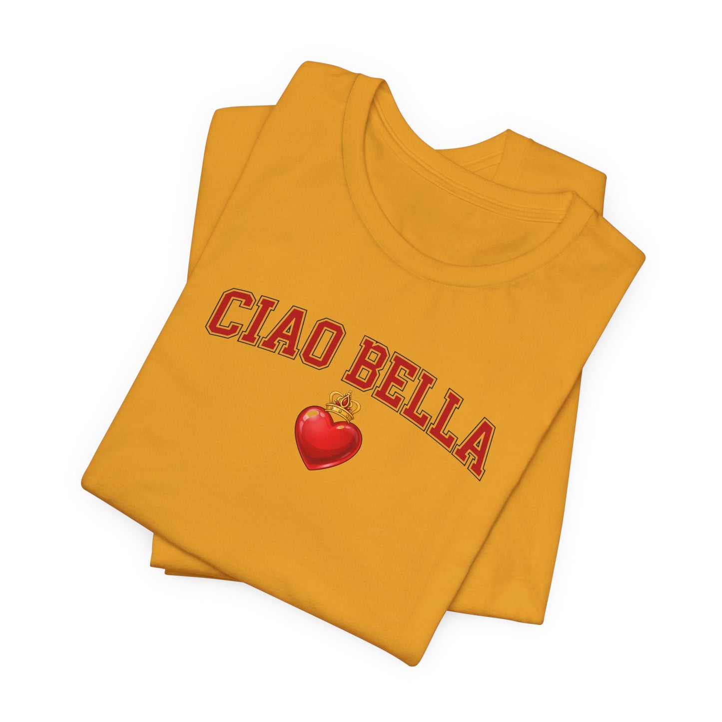 Ciao Bella Tee — Italian Heart Graphic T-Shirt