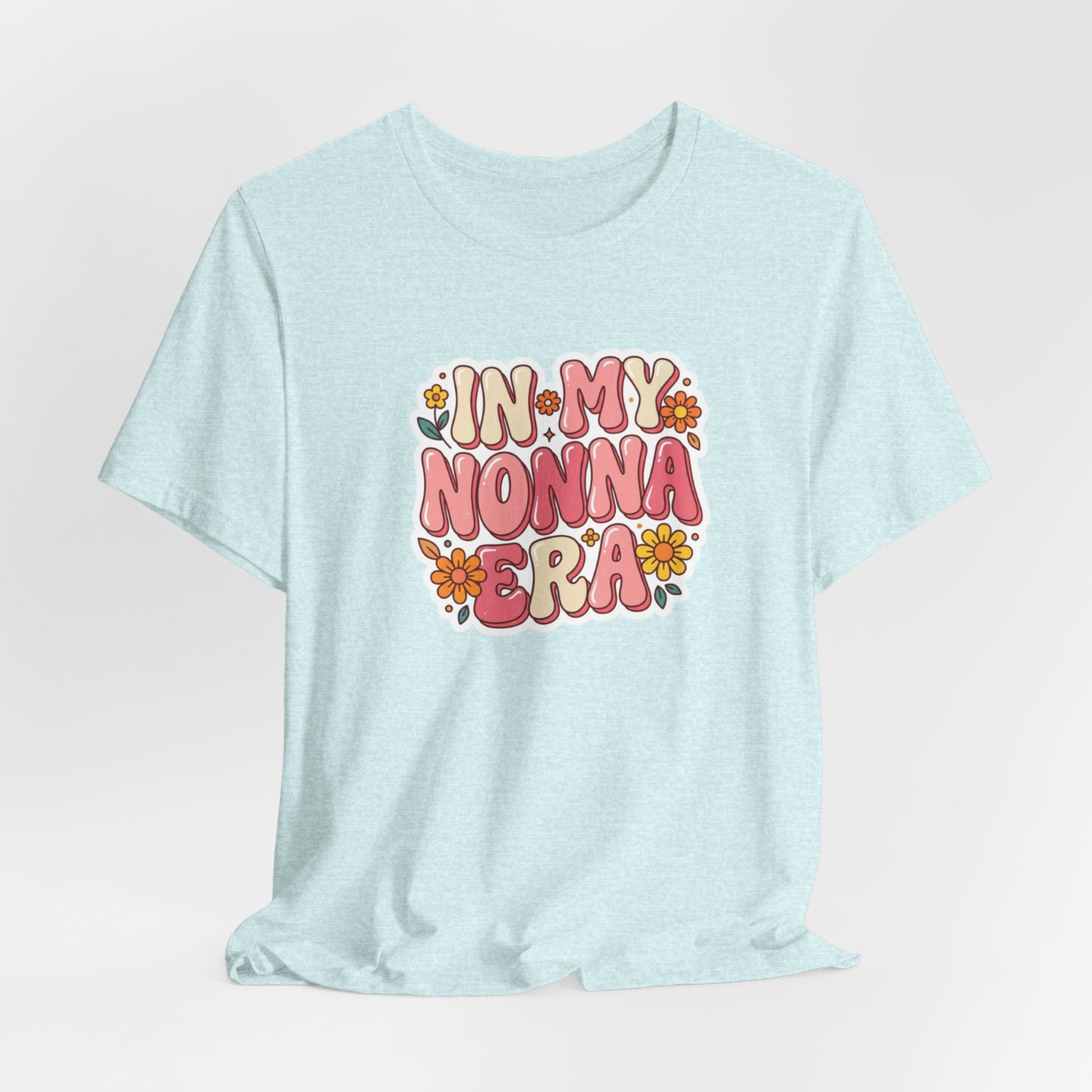 T-Shirt — "In My Nonna Era" Retro Floral Italian Grandma Tee