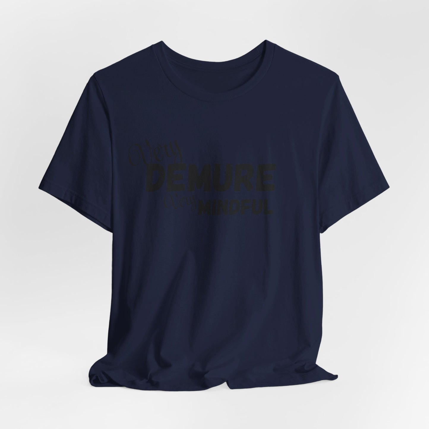 Very demure very mindful cutesy Short Sleeve Tee, tik tok trend shirt, perfect for back to school teen birthdays and Christmas