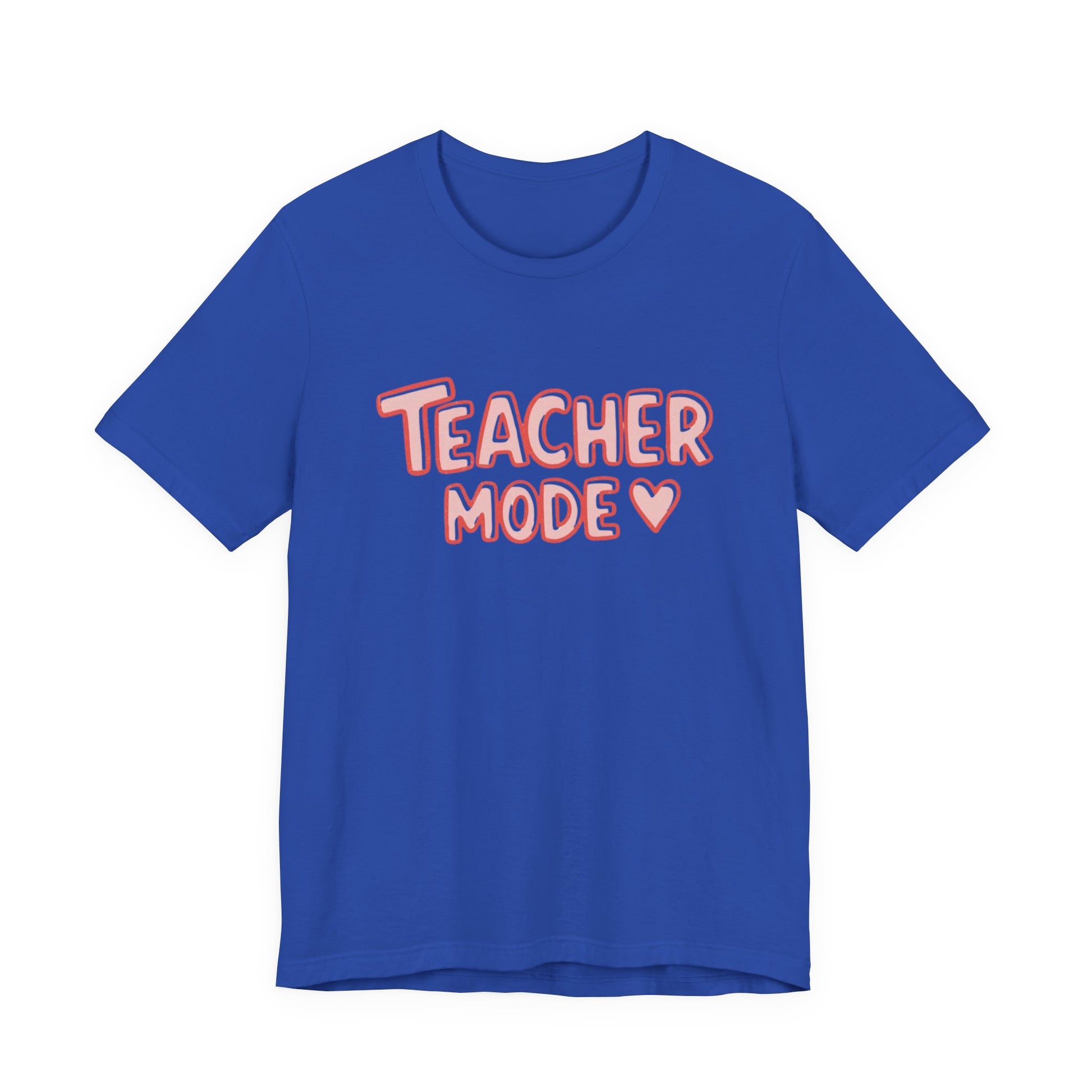 Blue t-shirt with 'Teacher Mode' text on a white background