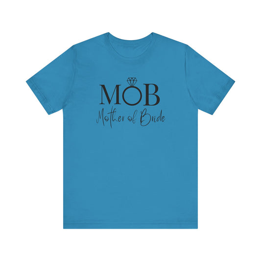 Mother  of the bride of Unisex Jersey Short Sleeve Tee, bridal party shirt for mom, wedding party shirts