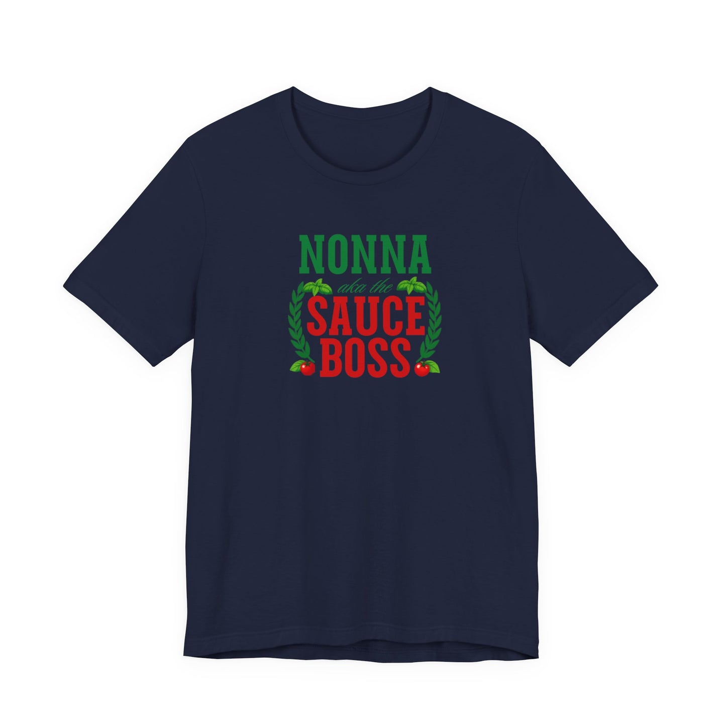 Nonna Sauce Boss Tee — Italian Grandma Cooking T-Shirt