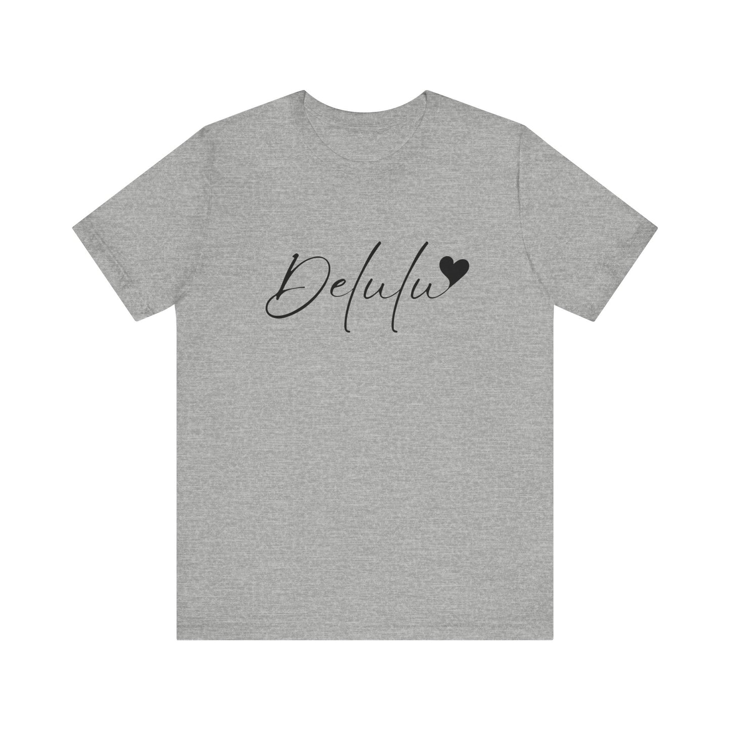 Delulu state of mind Unisex Jersey Short Sleeve Tee. Back to school shirt for middle school boys and girls