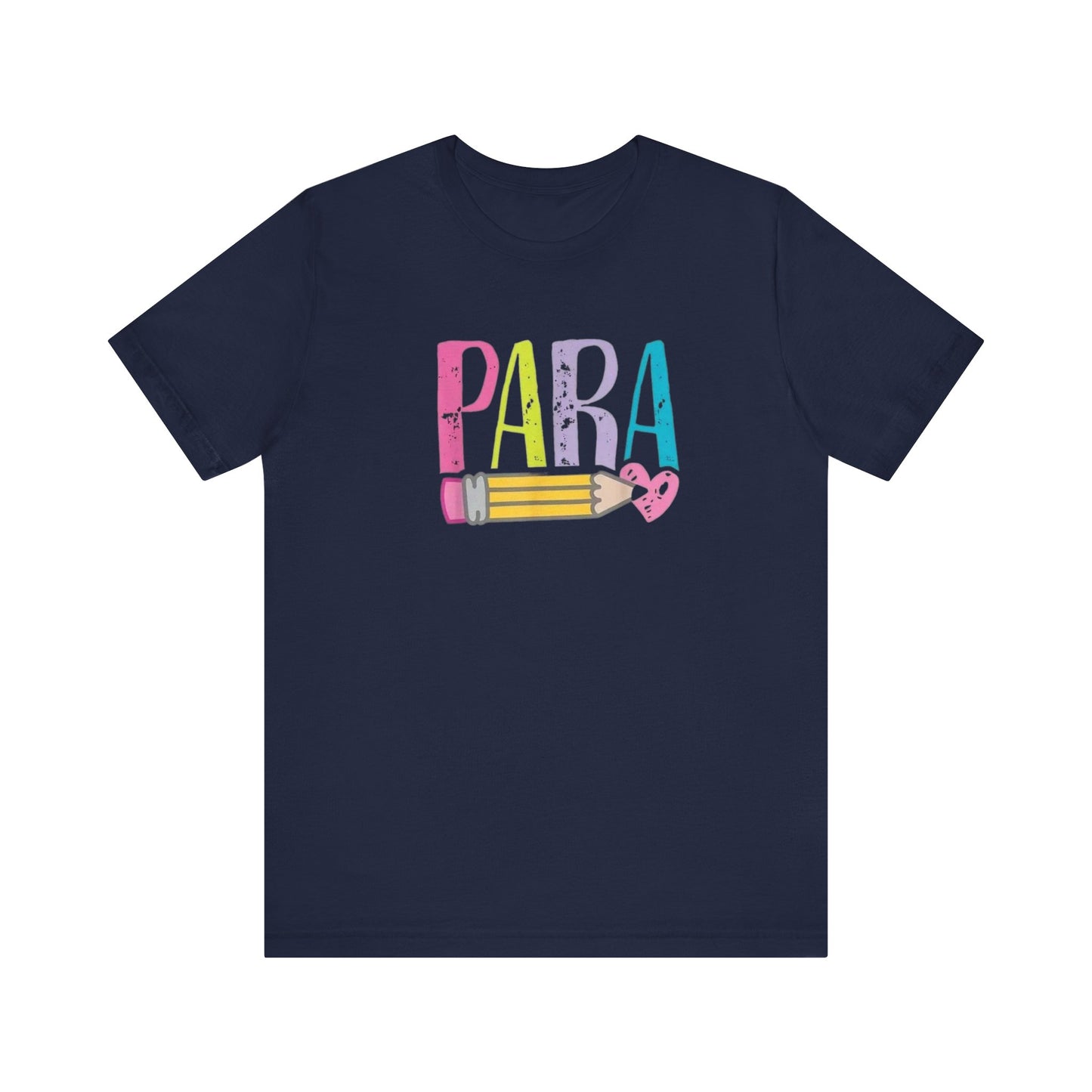 Para.  Paraprofessional Teacher Appreciation Tee, Gift for Educators, Cute Funny T-Shirt, Back to School Apparel, Classroom