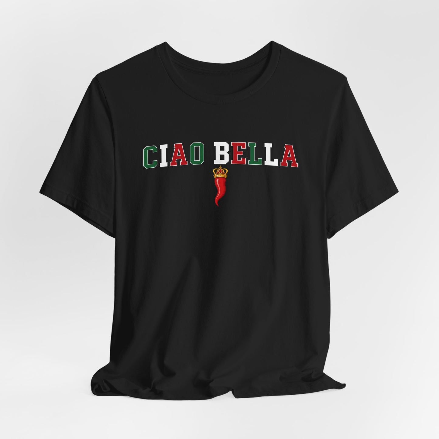 Ciao Bella T-Shirt — Italian Flag Lettering with Chili Pepper Graphic