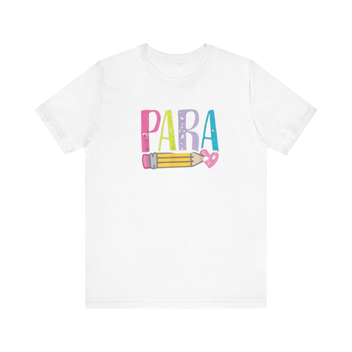 Para.  Paraprofessional Teacher Appreciation Tee, Gift for Educators, Cute Funny T-Shirt, Back to School Apparel, Classroom