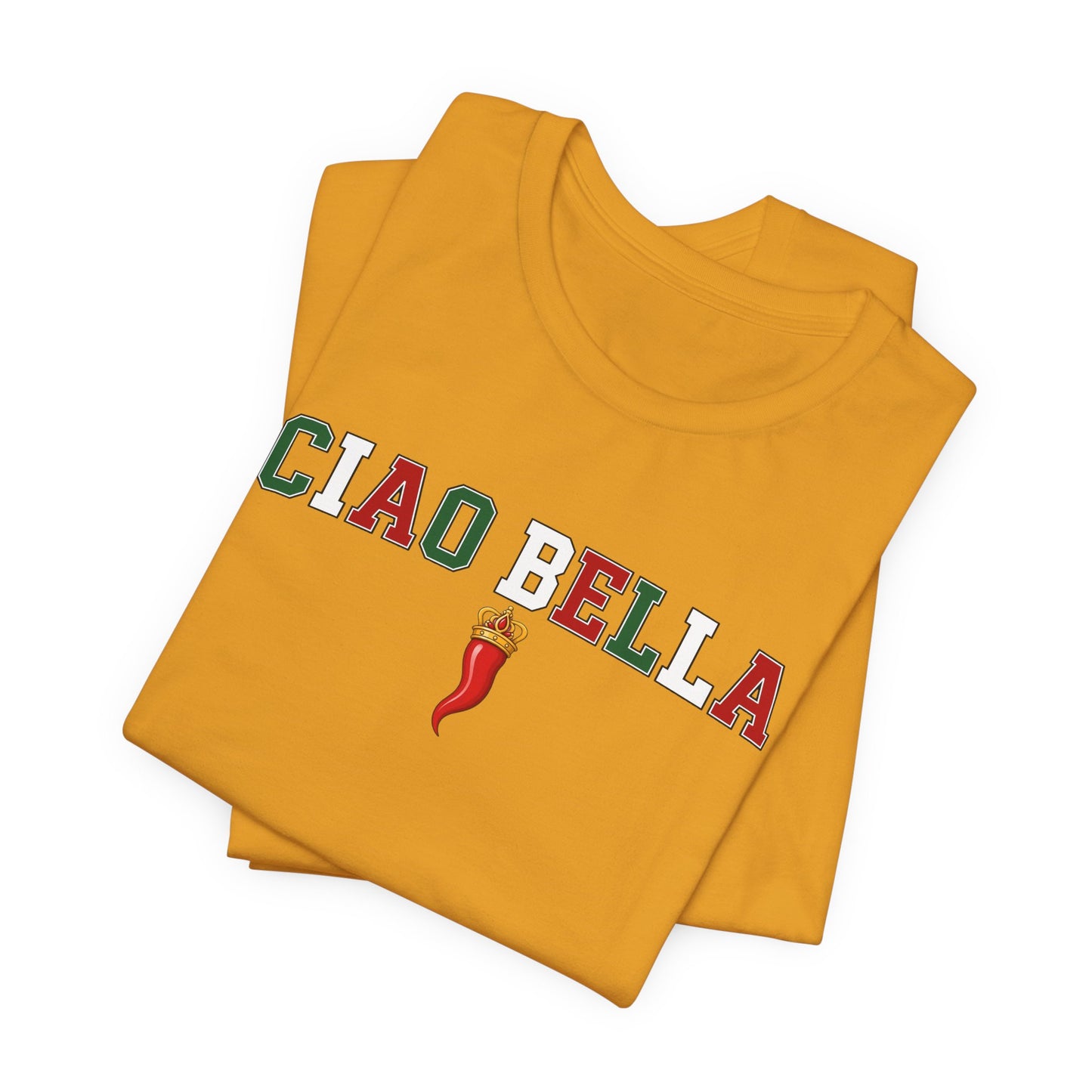 Ciao Bella T-Shirt — Italian Flag Lettering with Chili Pepper Graphic