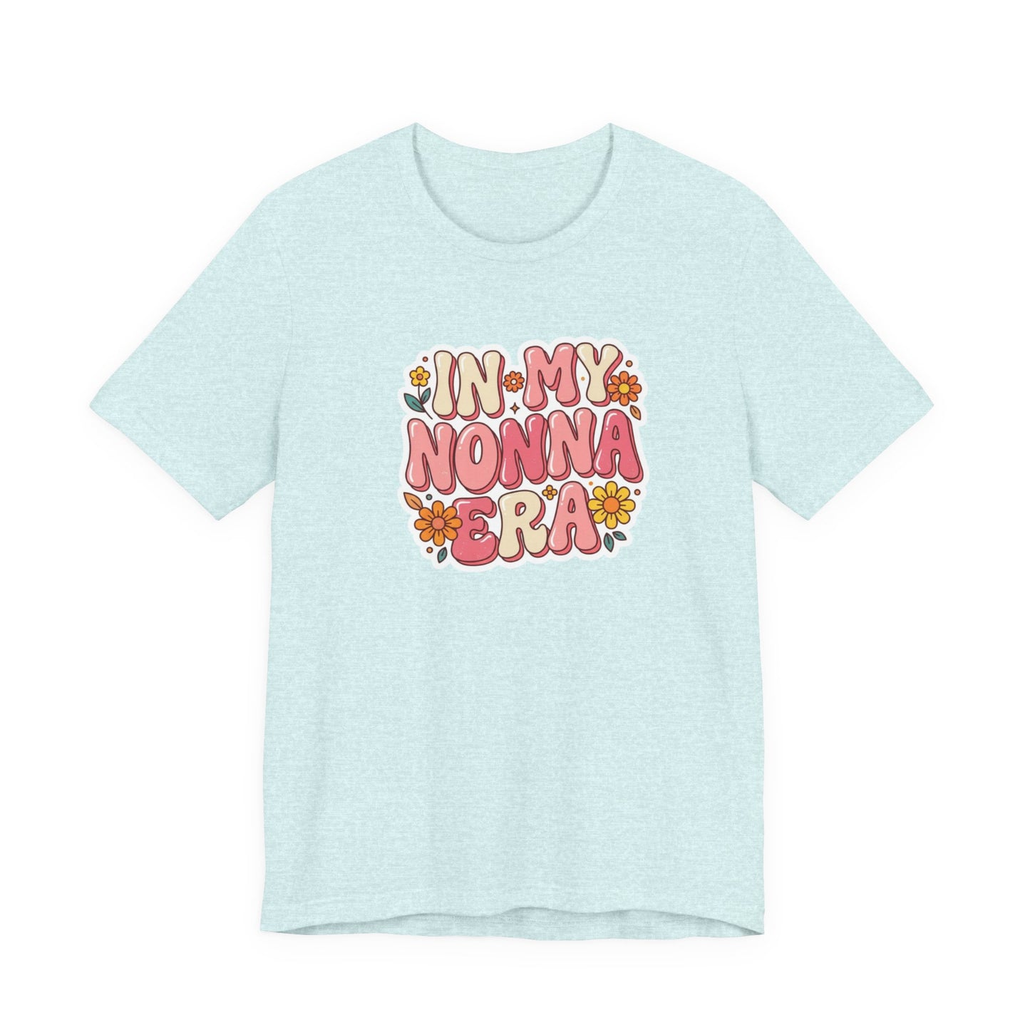 T-Shirt — "In My Nonna Era" Retro Floral Italian Grandma Tee