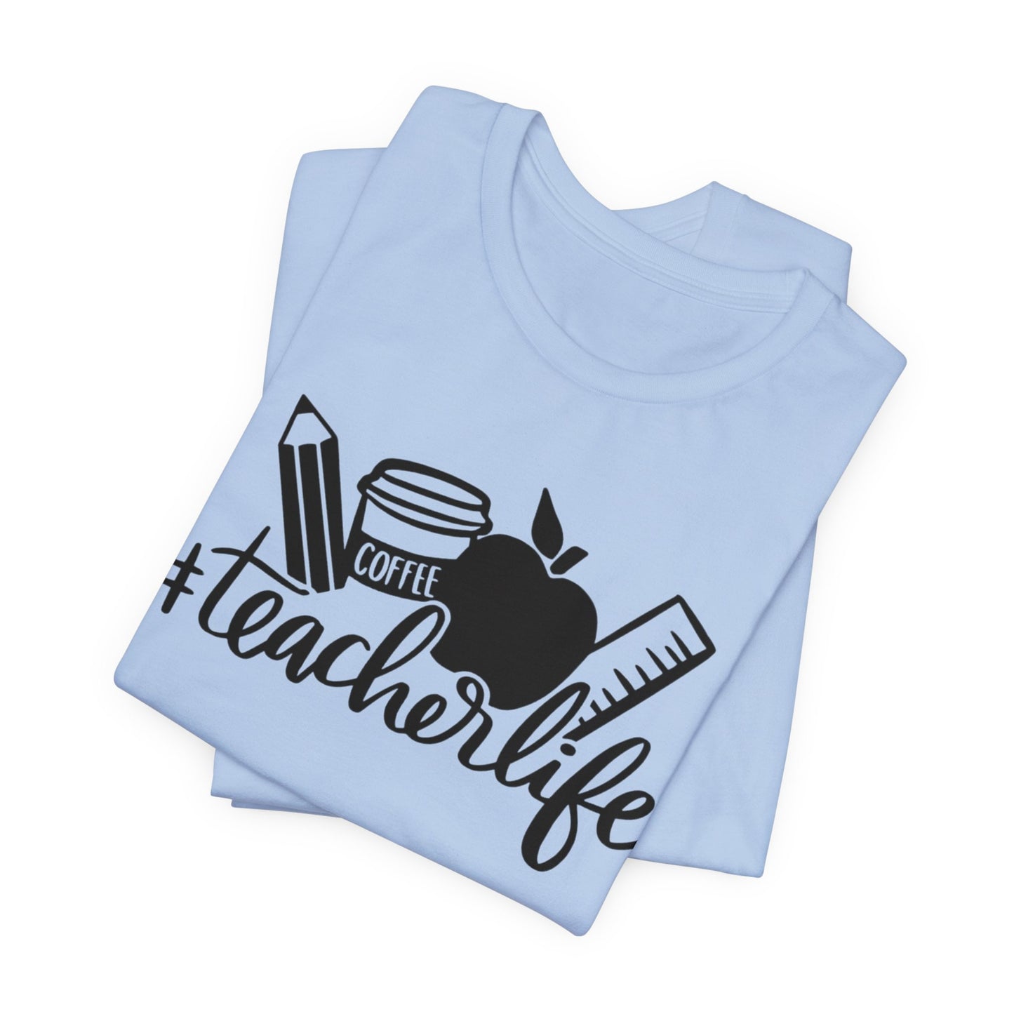 Teachers life Unisex Jersey Short Sleeve Tee, #teacherlife shirt for men and women teachers