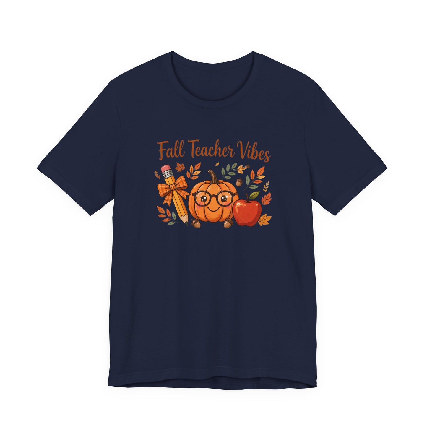 Fall Teacher Vibes T-Shirt — Cute Pumpkin & Apple Autumn Tee for Educators