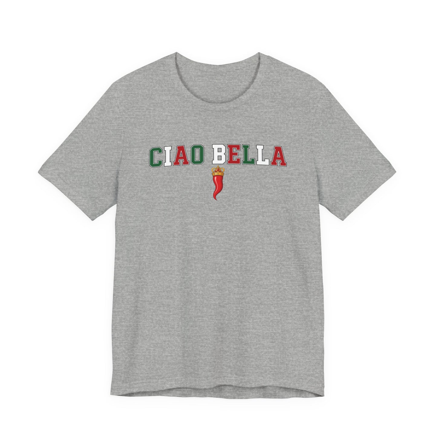 Ciao Bella T-Shirt — Italian Flag Lettering with Chili Pepper Graphic