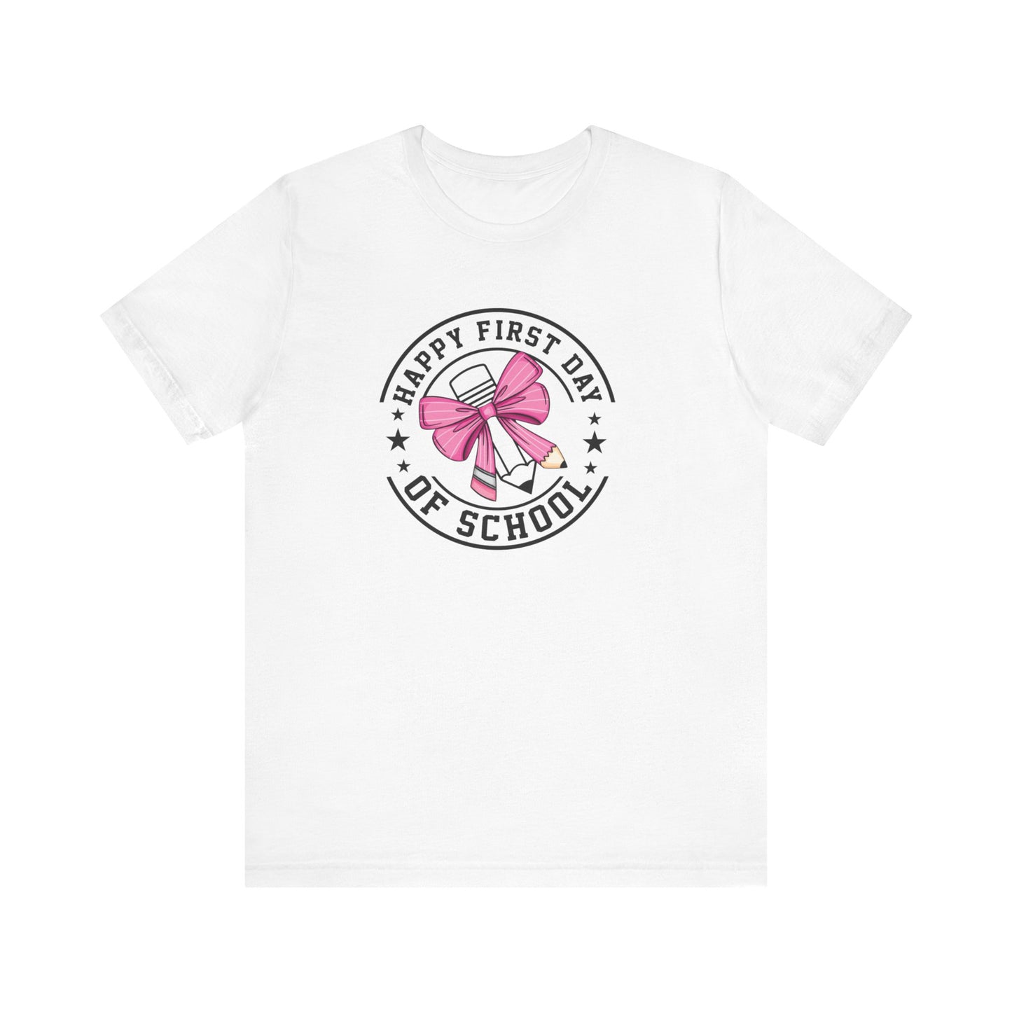 First day of school  Unisex Jersey Short Sleeve Tee, #teacherlife shirt for men and women teachers, first day of school teacher shirt