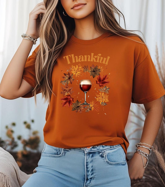 Wine Lover Tee Unisex Jersey Short Sleeve Tee - Thanksgiving Funny Shirt